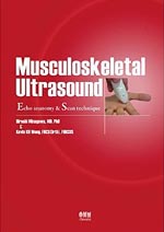 Musculoskeletal Ultrasound: Echo anatomy & Scan technique (English Edition)